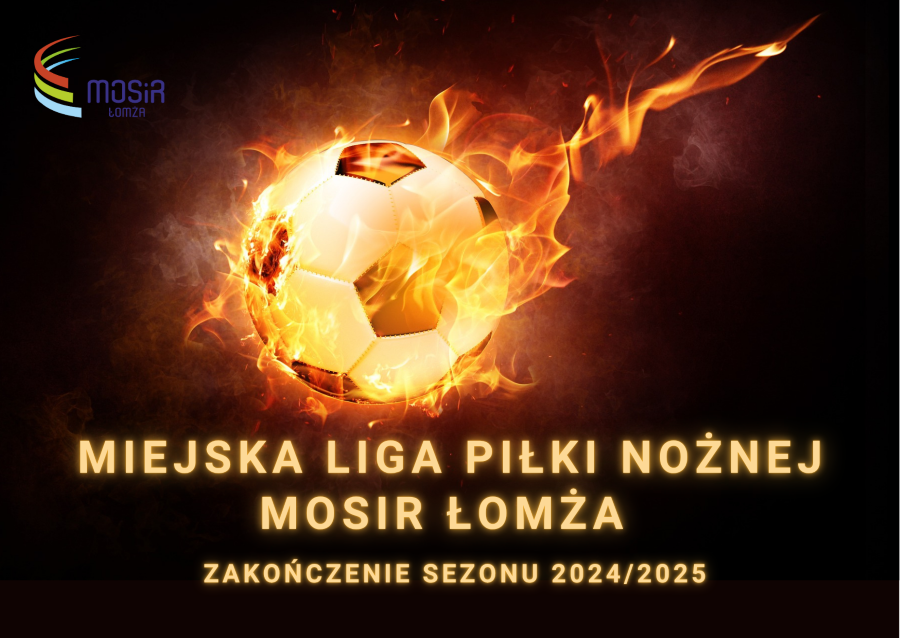 zdjęcie piłki w ogniu, zakończenie miejskiej ligi piłki nożnej