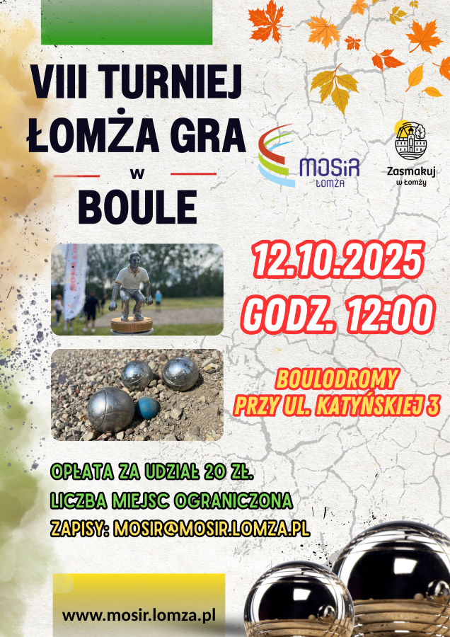 Plakat zachęcający do udziału w turnieju boule 12.10.2025 o godz. 12:00 zdjęcie osoby rzucającej kulką, bulodromu i kulek do boule