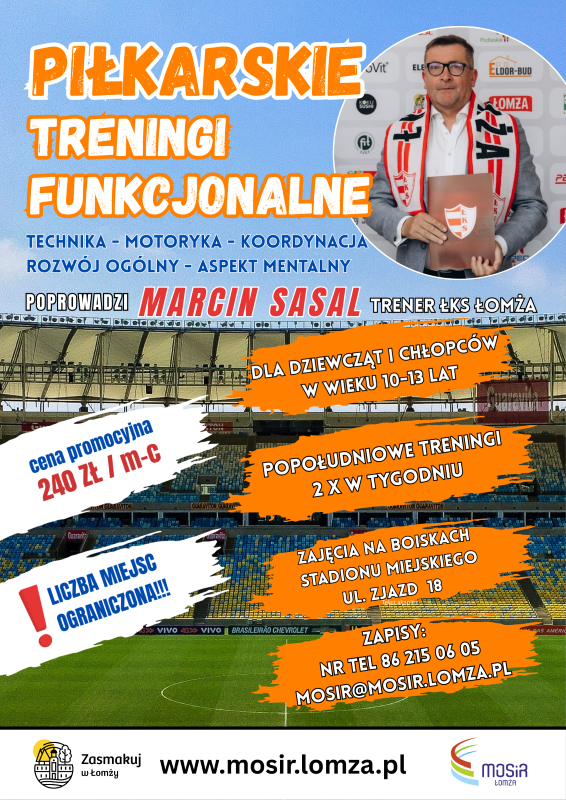 plakat zachęcający do udziału na treningach piłkarskich z trenerem Marcinem Sasalem, zdjęcie trenera, grafika stadion