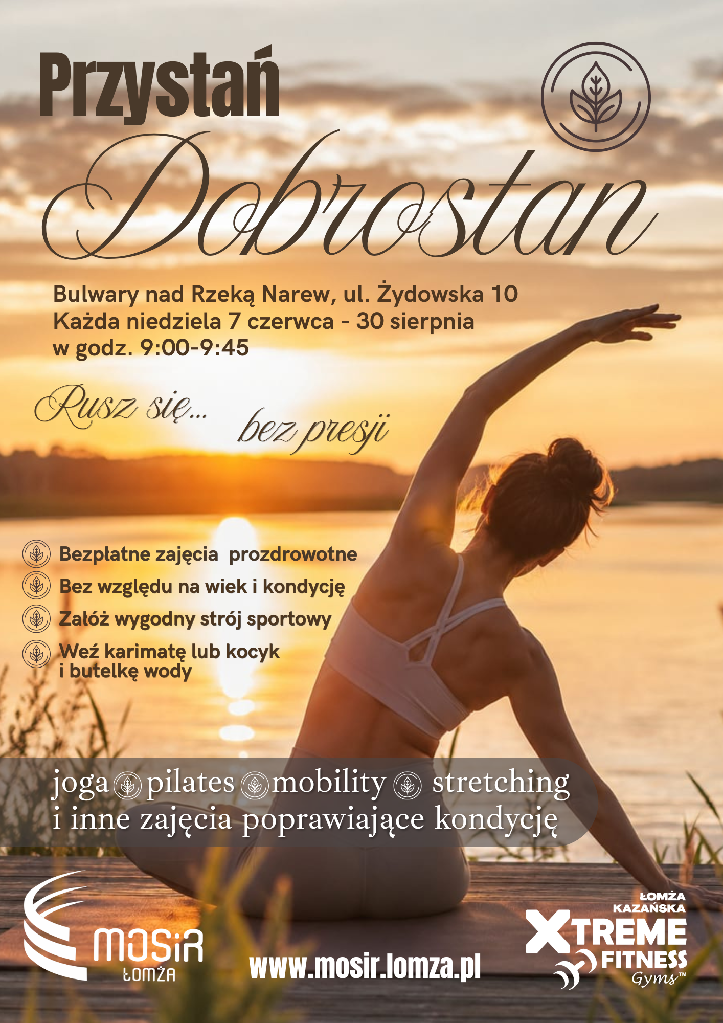 Plakat zachęcający do udziału w cyklu wydarzeń Przystań Dobrostan na bulwarach. Na plakacie grafika kobieta ćwicząca na macie, siedzi, w tle jezioro, wschód słońca, drzewa